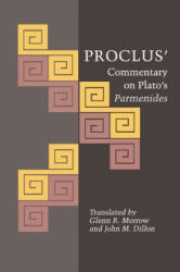 Proclus' Commentary on Plato's Parmenides - Diadochus Proclus (ISBN: 9780691020891)