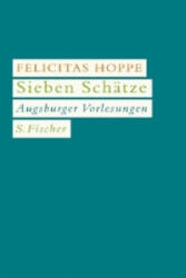 Sieben Schätze - Felicitas Hoppe (ISBN: 9783100324559)
