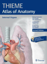 Internal Organs (THIEME Atlas of Anatomy) - Michael Schuenke, Erik Schulte, Udo Schumacher, Wayne Cass (ISBN: 9781626231665)