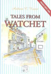 Andrew C. Rouse Tales from Watchet Jó állapotú antikvár (ISBN: 9789637080357)