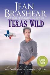 Texas Wild (ISBN: 9781942653608)