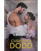 Dragoste si abandon - Christina Dodd (ISBN: 9786063395383)