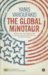 Global Minotaur - Yanis Varoufakis (2011)
