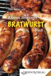 Kleines Thüringer Bratwurstbuch (ISBN: 9783955600136)