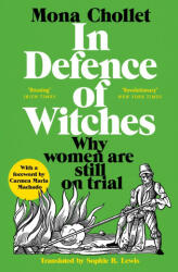 In Defence of Witches - Sophie R Lewis (ISBN: 9781529034066)