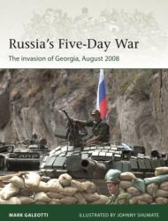 Russia's Five-Day War (ISBN: 9781472850997)