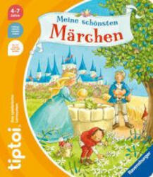 tiptoi® Meine schönsten Märchen - Carola Sturm (ISBN: 9783473492602)