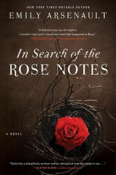 In Search of the Rose Notes - Emily Arsenault (ISBN: 9780062012326)