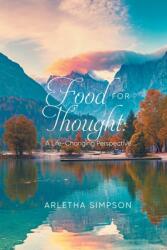 Food for Thought: A Life-Changing Perspective (ISBN: 9781958122303)