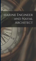 Marine Engineer and Naval Architect (ISBN: 9781013556579)