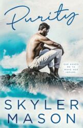 Skyler Mason - Purity - Skyler Mason (ISBN: 9781088028797)