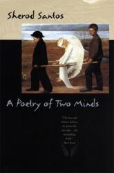 A Poetry of Two Minds (ISBN: 9780820322049)