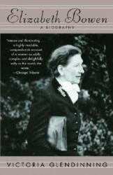 Elizabeth Bowen - Victoria Glendinning (ISBN: 9780307277404)