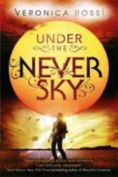 Under The Never Sky - Veronica Rossi (2013)