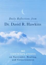 Daily Reflections from Dr. David R. Hawkins (ISBN: 9781788176859)