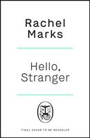 Hello Stranger - a romantic relatable and unforgettable love story (ISBN: 9780241506738)