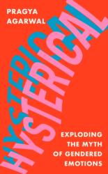 Hysterical - Pragya Agarwal (ISBN: 9781838853228)