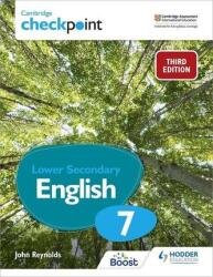 Cambridge Checkpoint Lower Secondary English Student's Book 7 (ISBN: 9781398300163)