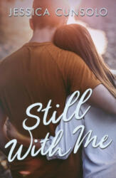 Still with Me - Jessica Cunsolo (ISBN: 9780241584804)