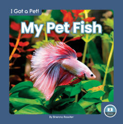 My Pet Fish (ISBN: 9781646196159)