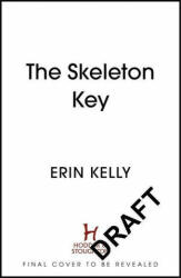 Skeleton Key (ISBN: 9781473680890)