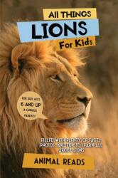 All Things Lions For Kids (ISBN: 9783967720952)