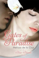Gates of Paradise - Melissa de la Cruz (2013)