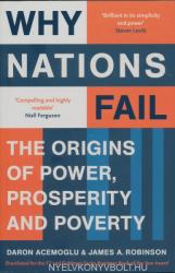 Why Nations Fail - Daron Acemoglu, James A. Robinson (2013)