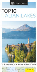 DK Eyewitness Top 10 Italian Lakes (ISBN: 9780241462898)