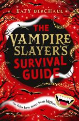 Ghidul de supraviețuire al vânătorului de vampiri (ISBN: 9780702318337)