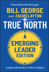 True North, Emerging Leader Edition - Bill George (ISBN: 9781119886105)