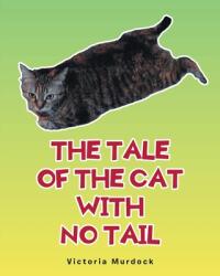 The Tale of the Cat with No Tail (ISBN: 9781638443223)