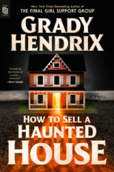 How to Sell a Haunted House - Grady Hendrix (2022)