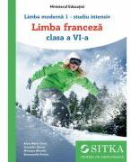 Manual Limba moderna 1, studiu intensiv Limba franceza clasa a 6-a - Anna Maria Crimi (ISBN: 9786068773452)