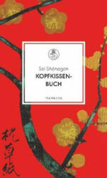 Kopfkissenbuch - Shonagon Sei, Michael Stein (ISBN: 9783717524885)