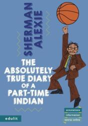 The Absolutely True Diary of a Part-Time Indian (ISBN: 9783949916021)