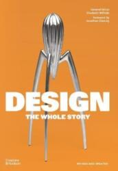 Design: The Whole Story (ISBN: 9780500296875)