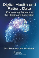 Digital Health and Patient Data - Anca Petre (ISBN: 9781032105543)