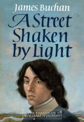 A Street Shaken by Light - James Buchan (ISBN: 9781914495106)