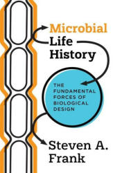 Microbial Life History - Steven A. Frank (ISBN: 9780691231198)