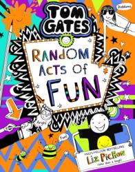 Tom Gates 19: Random Acts of Fun (pb) - Liz Pichon (ISBN: 9781407191133)