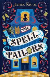 The Spell Tailors (ISBN: 9781913322861)