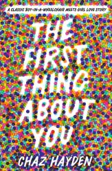 First Thing About You (ISBN: 9781529510942)