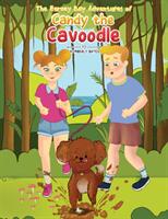 The Hervey Bay Adventures of Candy the Cavoodle (ISBN: 9781398424791)