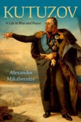 Kutuzov (ISBN: 9780197546734)