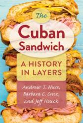 The Cuban Sandwich (ISBN: 9780813069388)
