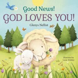 Good News! God Loves You! (ISBN: 9781640701809)