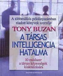 Tony Buzan A társas intelligencia hatalma Antikvár (ISBN: 9789635490318)