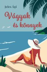 Vágyak és könnyek (ISBN: 9786155833809)