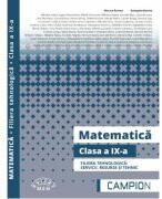 Matematica. Filiera tehnologica, clasa a 9-a - Marius Burtea (ISBN: 9786068952239)